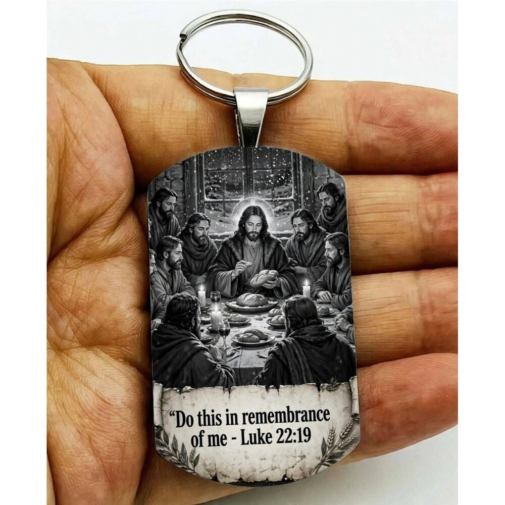 Luke 22 : 19 God Lord Jesus Christ Stainless Keychain Reminder Faith Believe